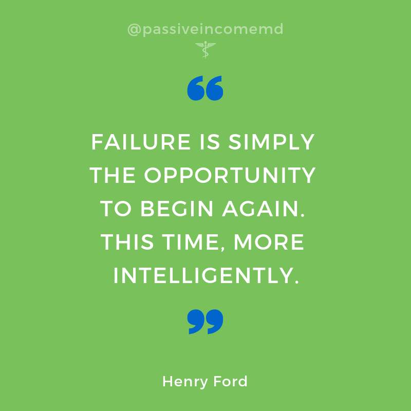 FAILURE IS SIMPLY THE OPPORTUNITY TO BEGIN AGAIN. THIS TIME, MORE INTELLIGENTLY.