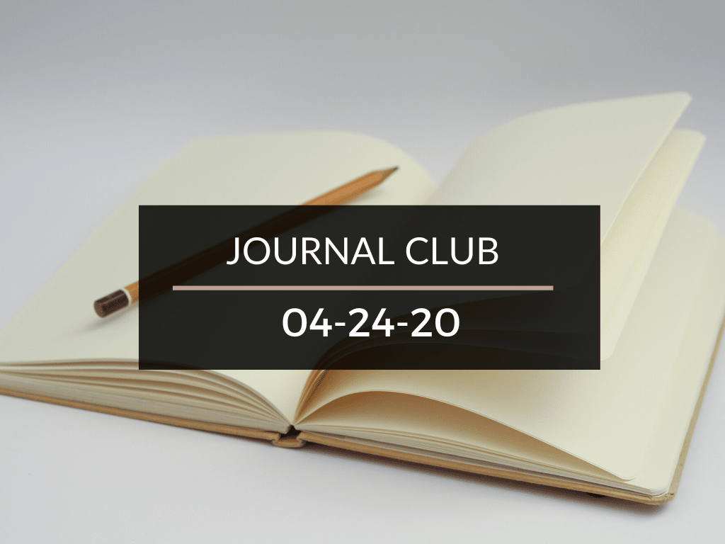 Journal Club 4-24-20