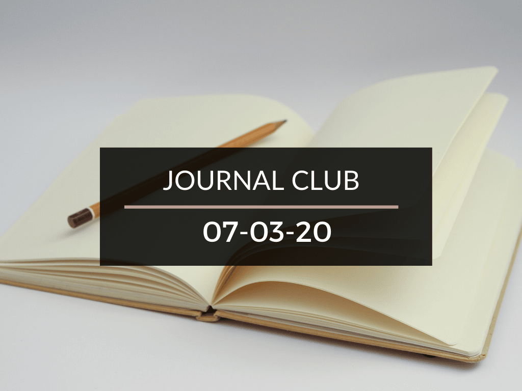 Journal Club 7-3-20