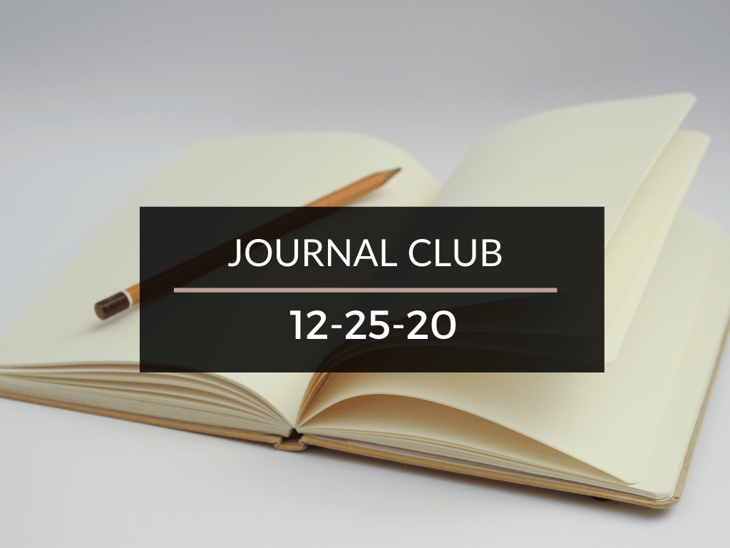 Journal Club 12-25-20