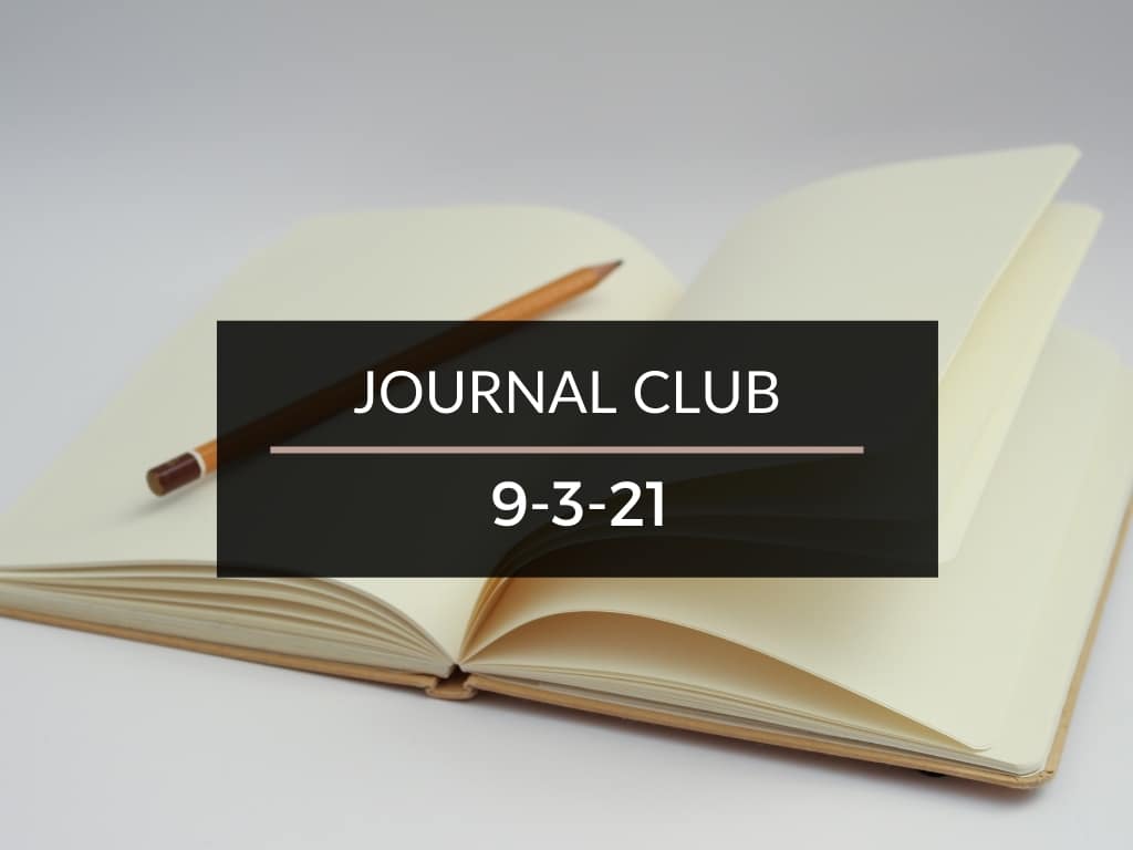 Journal Club 9-3-21