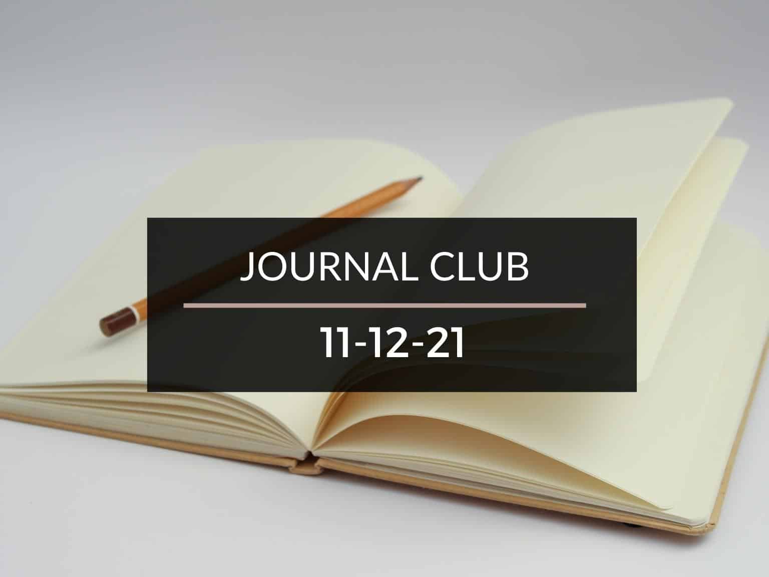 Journal Club 11-12-21