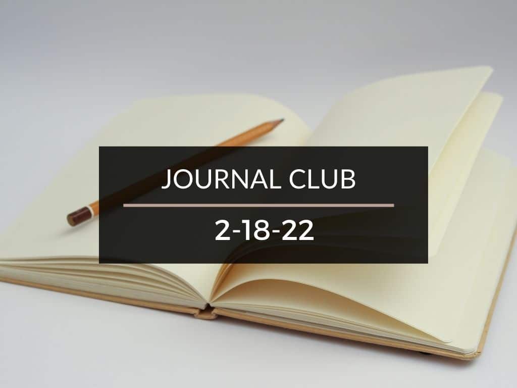 Journal Club 1-18-22