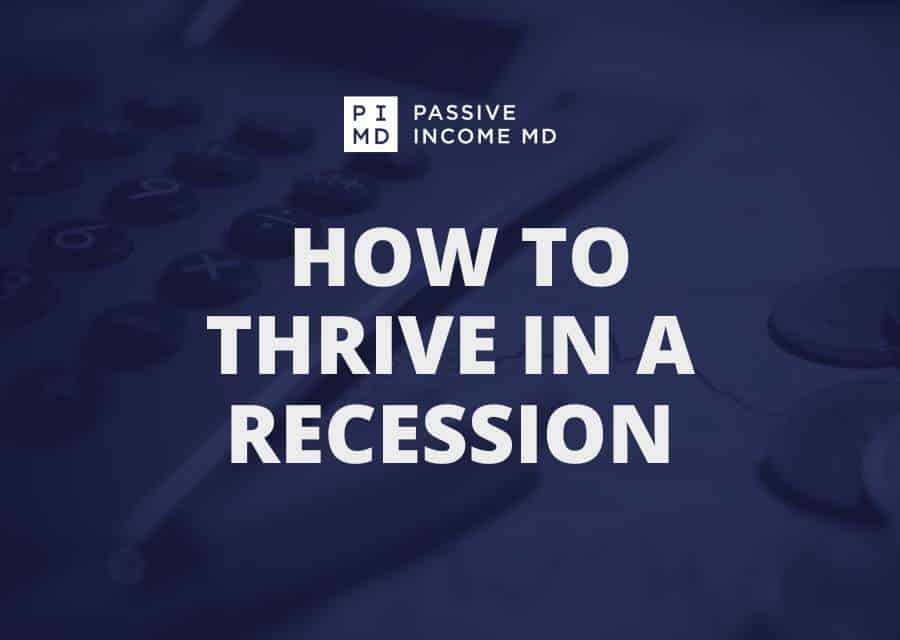 How to Thrive in a Recession