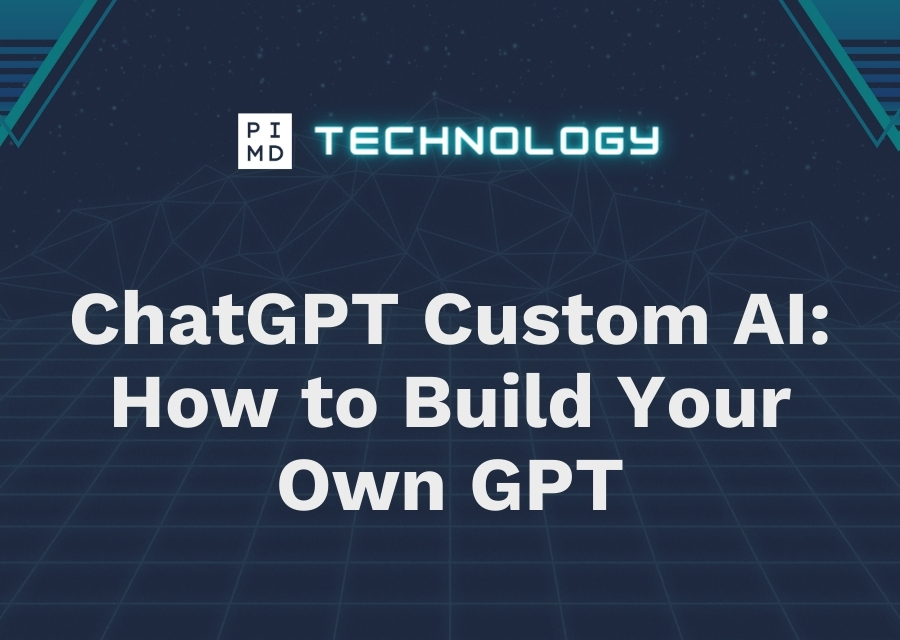 ChatGPT Custom AI How to Build Your Own GPT