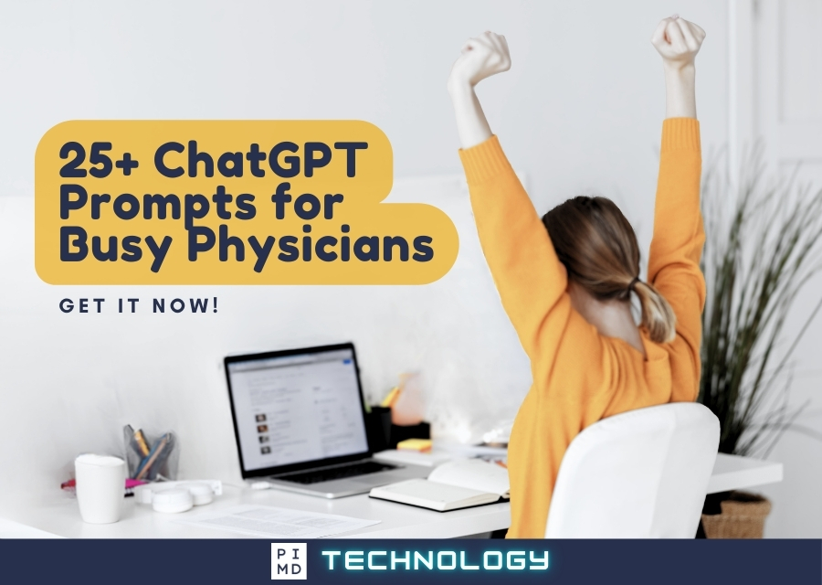 The Ultimate ChatGPT Prompt Cheat Sheet (2025 Edition): 25+ Prompts for Busy Physicians