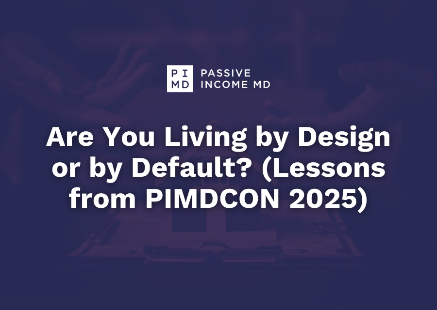 Are You Living by Design or by Default? (Lessons from PIMDCON 2025)