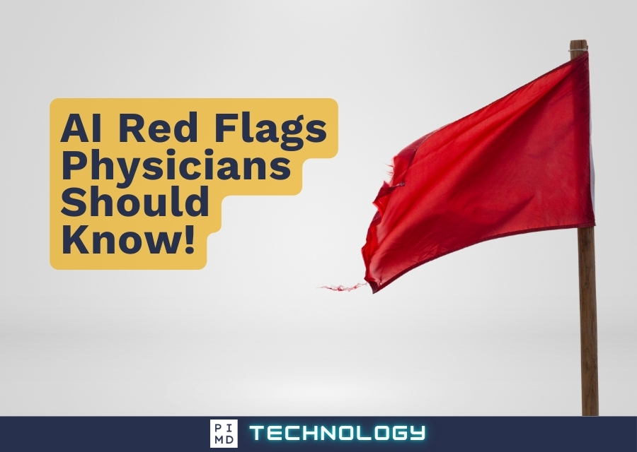 How Physicians Can Spot Bad AI Tools Before They Cause Damage